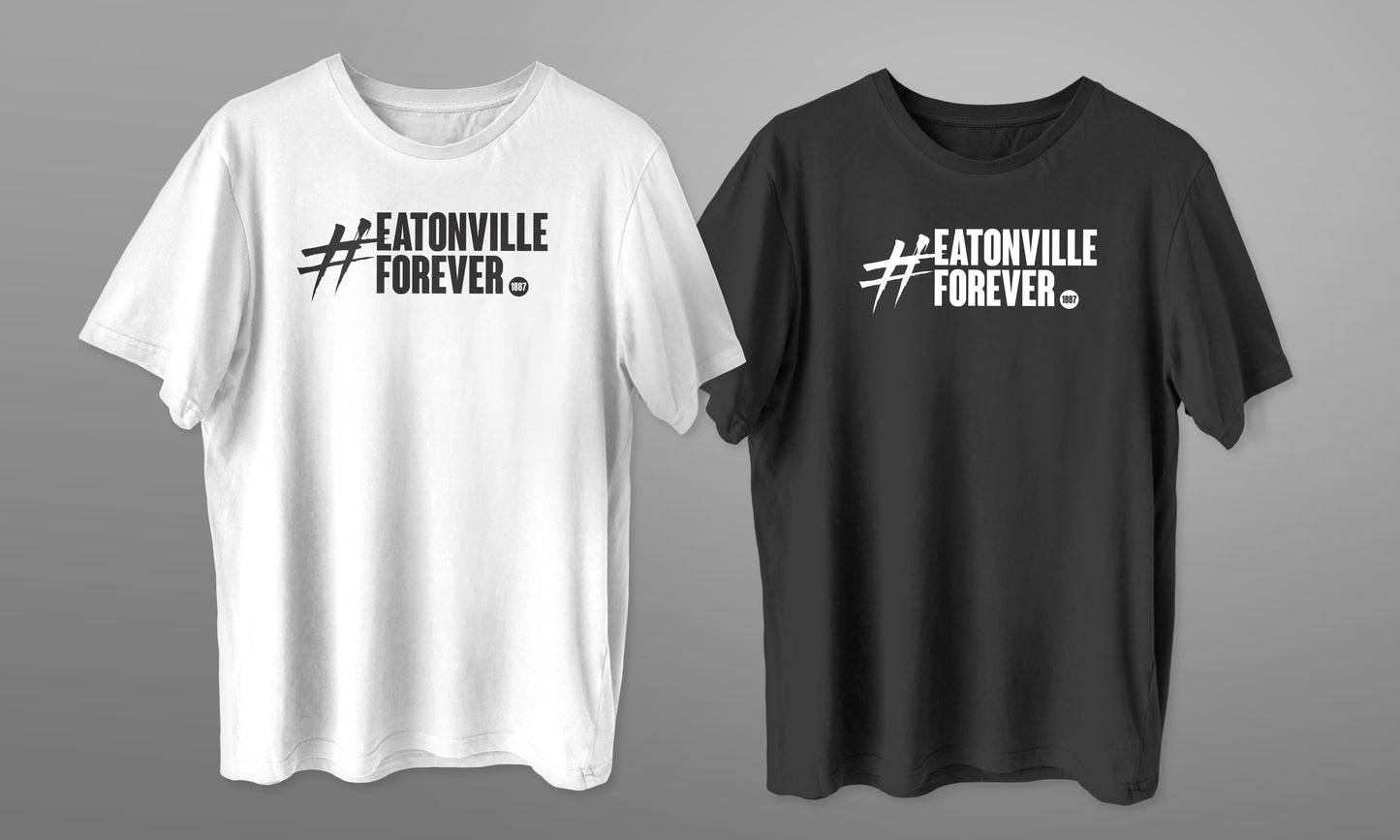 #EatonvilleForever